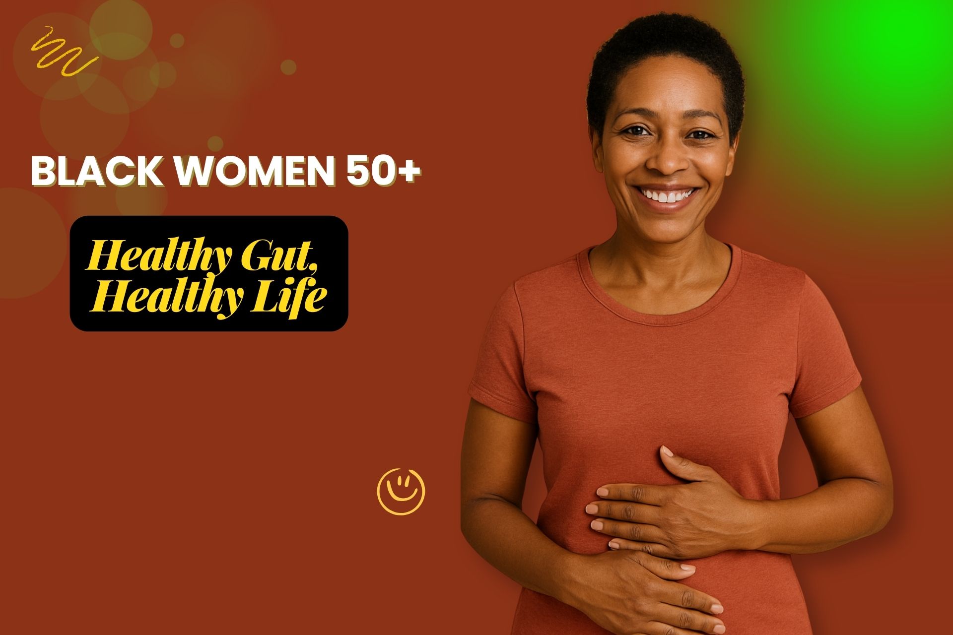 An attractive African American woman over 40 smiling confidently with her hands gently resting on her stomach, symbolizing healthy gut wellness.